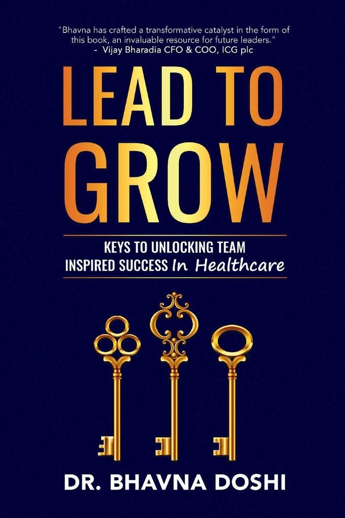 Lead to Grow