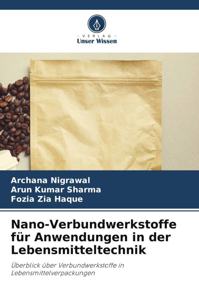 Nano-Verbundwerkstoffe für Anwendungen in der Lebensmitteltechnik