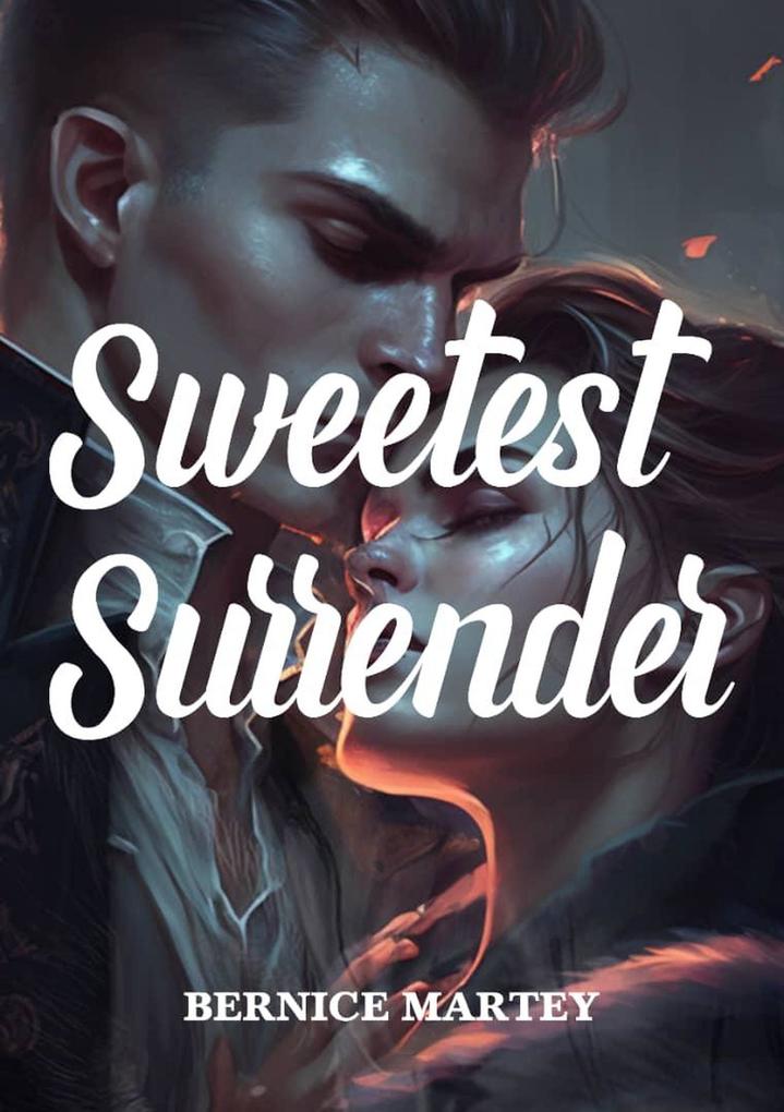 Sweetest Surrender (Sweetest Surrender Book 1)