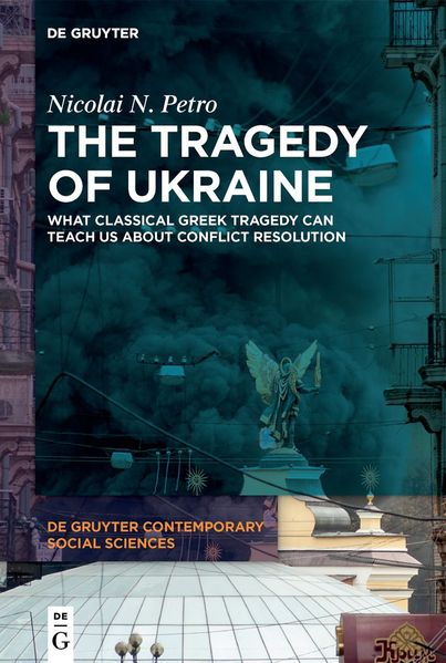 De Gruyter The Tragedy Of Ukraine