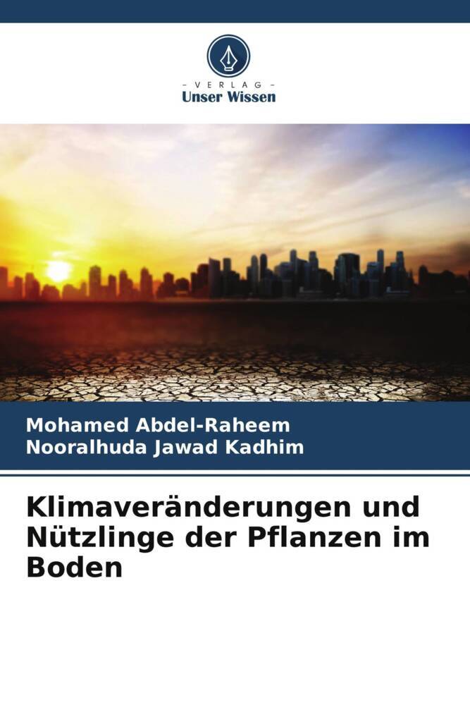 Klimaveränderungen und Nützlinge der Pflanzen im Boden