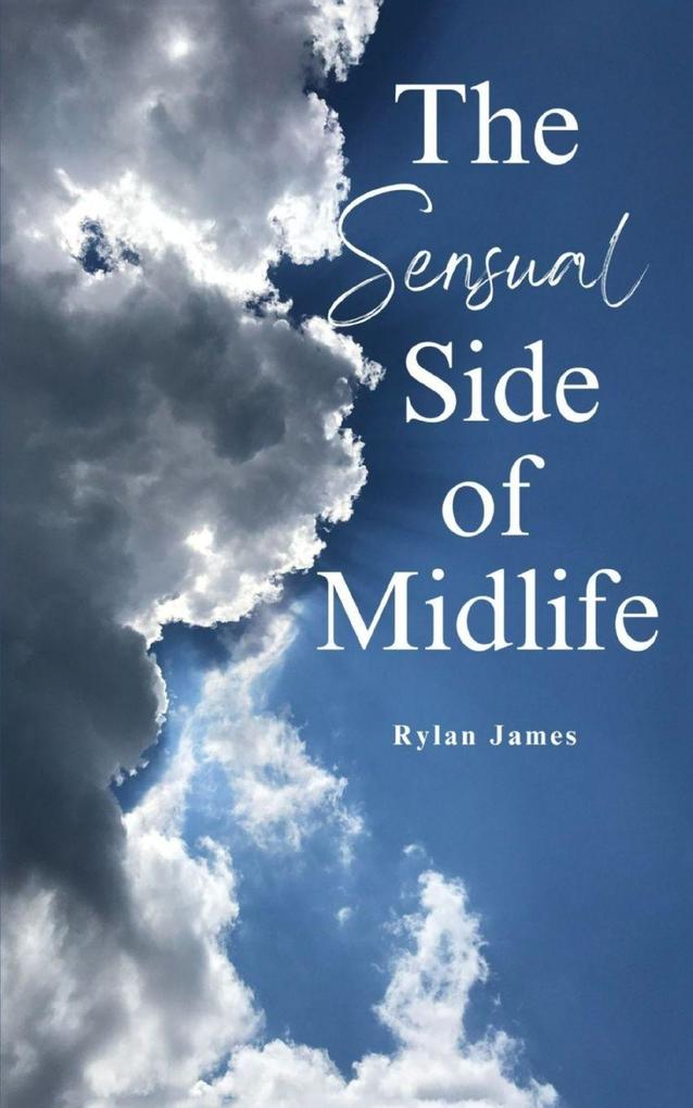 The Sensual Side of Midlife