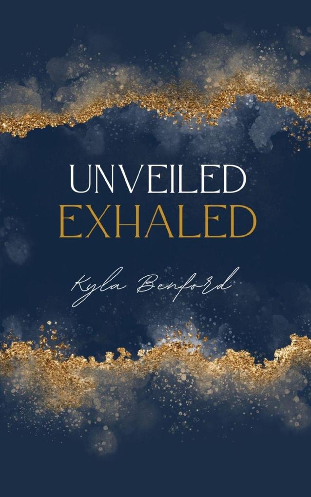 Unveiled Exhaled