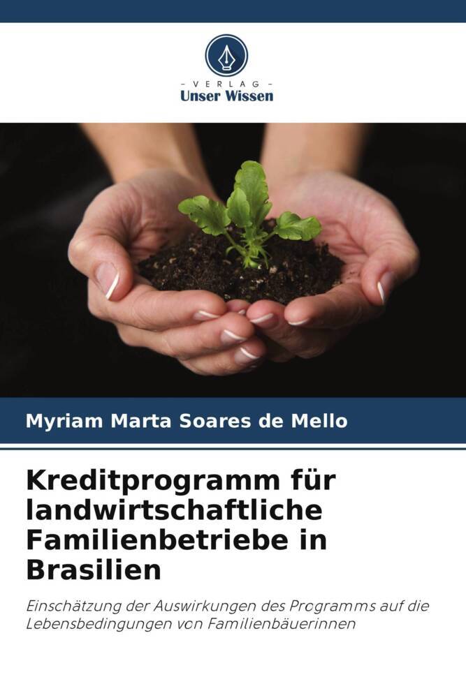 Kreditprogramm für landwirtschaftliche Familienbetriebe in Brasilien