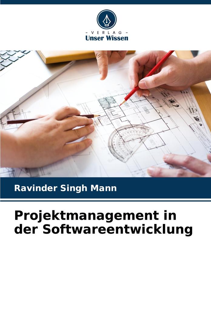 Projektmanagement in der Softwareentwicklung