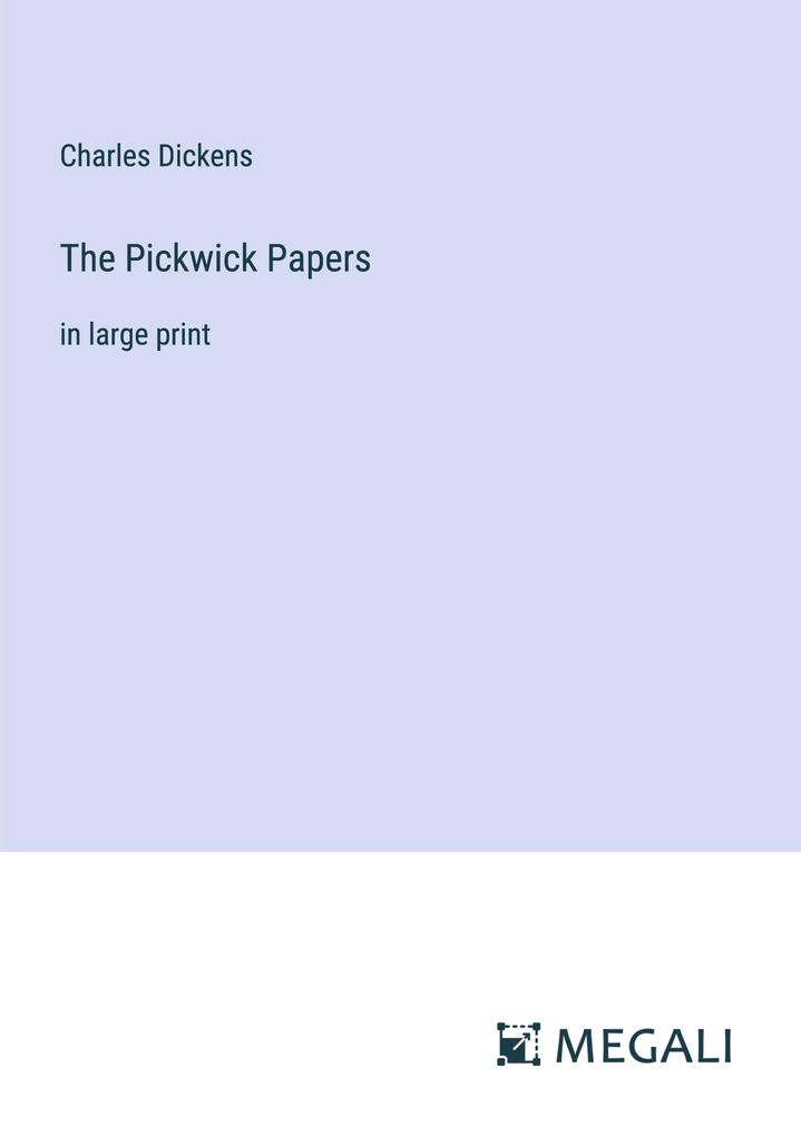The Pickwick Papers