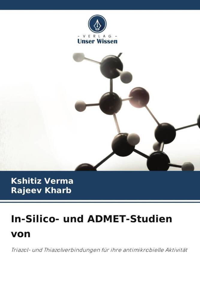 In-Silico- und ADMET-Studien von