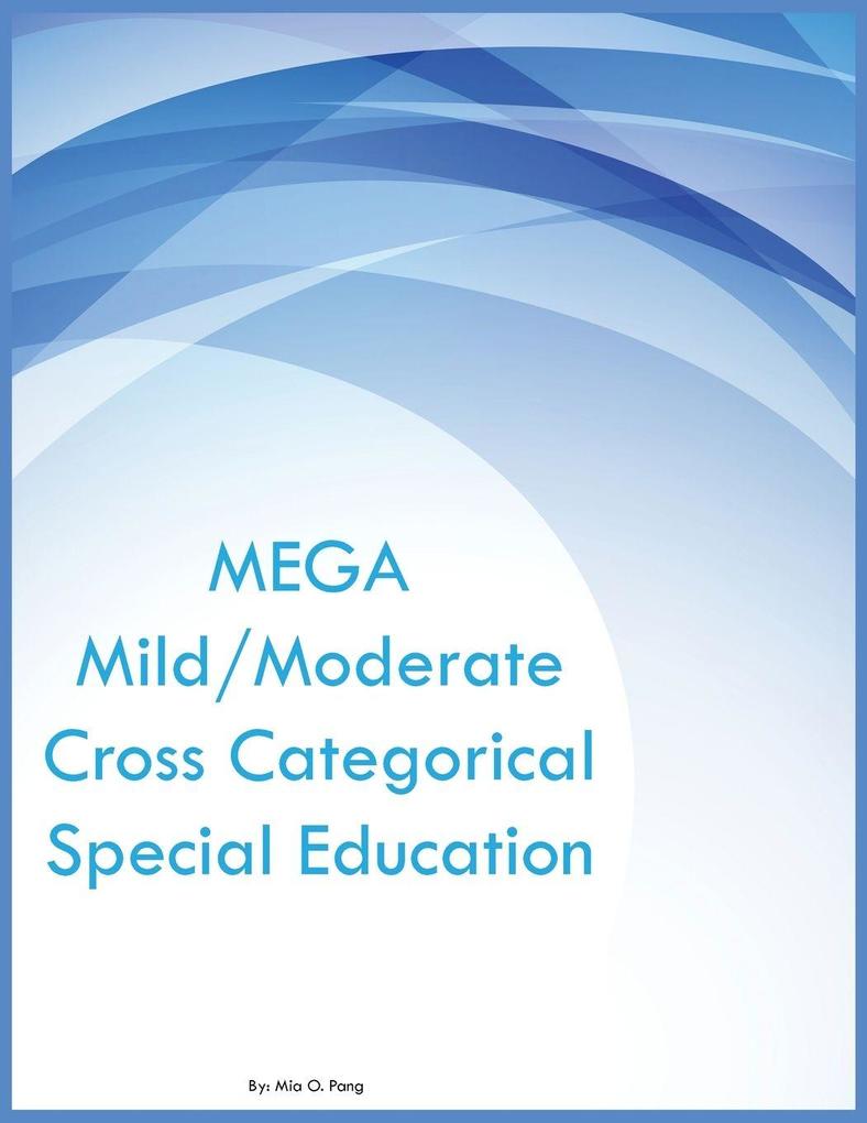 MEGA Mild/Moderate Cross Categorical Special Education