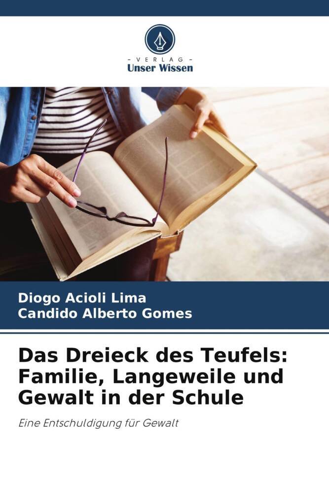 Das Dreieck des Teufels: Familie Langeweile und Gewalt in der Schule
