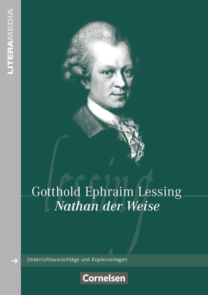 Nathan der Weise - Gotthold Ephraim Lessing/ Andrea Ruhlig