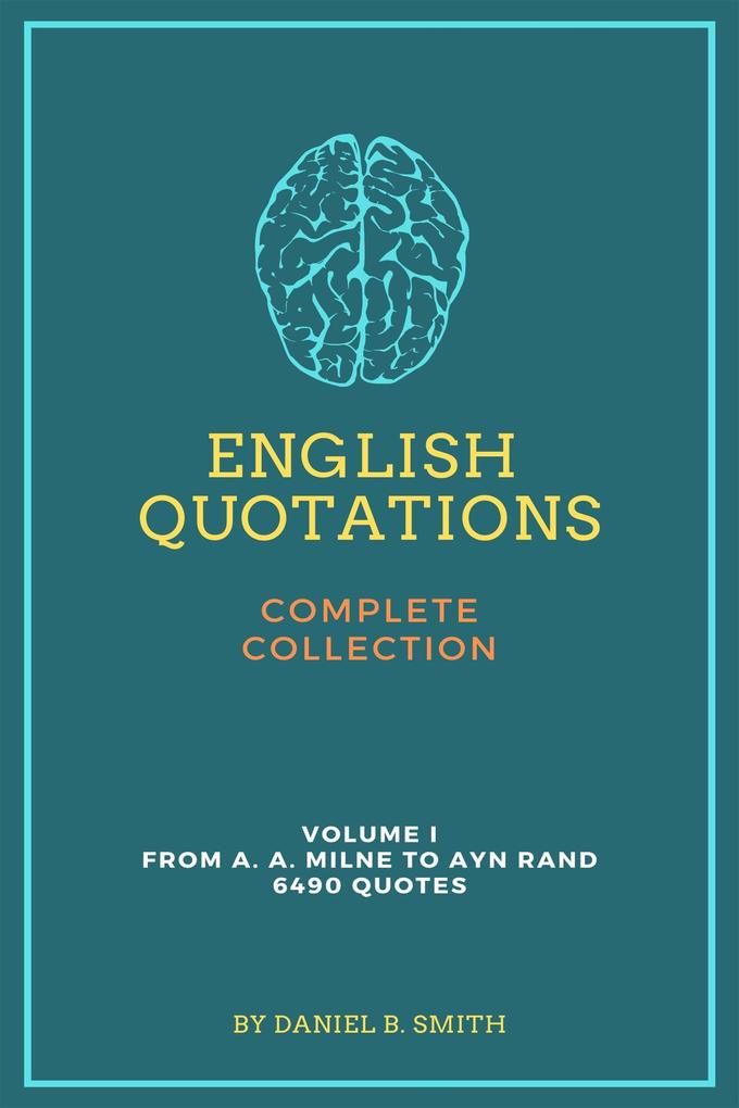 English Quotations Complete Collection: Volume I