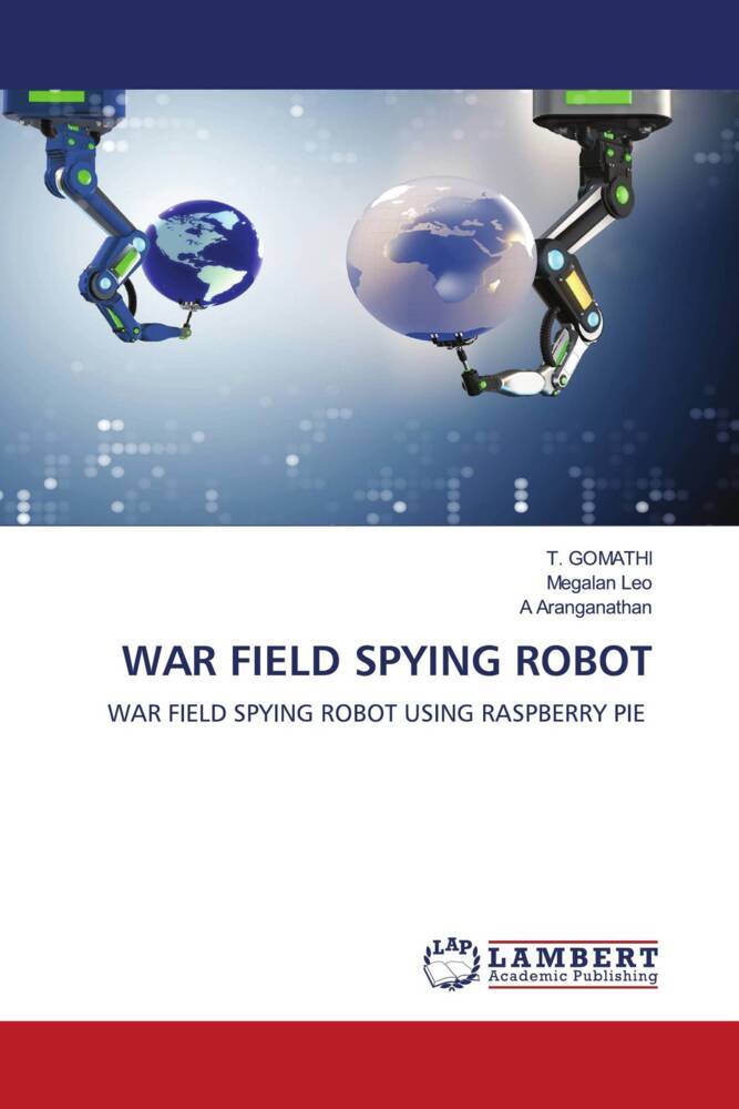 WAR FIELD SPYING ROBOT