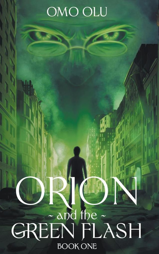 Orion And The Green Flash