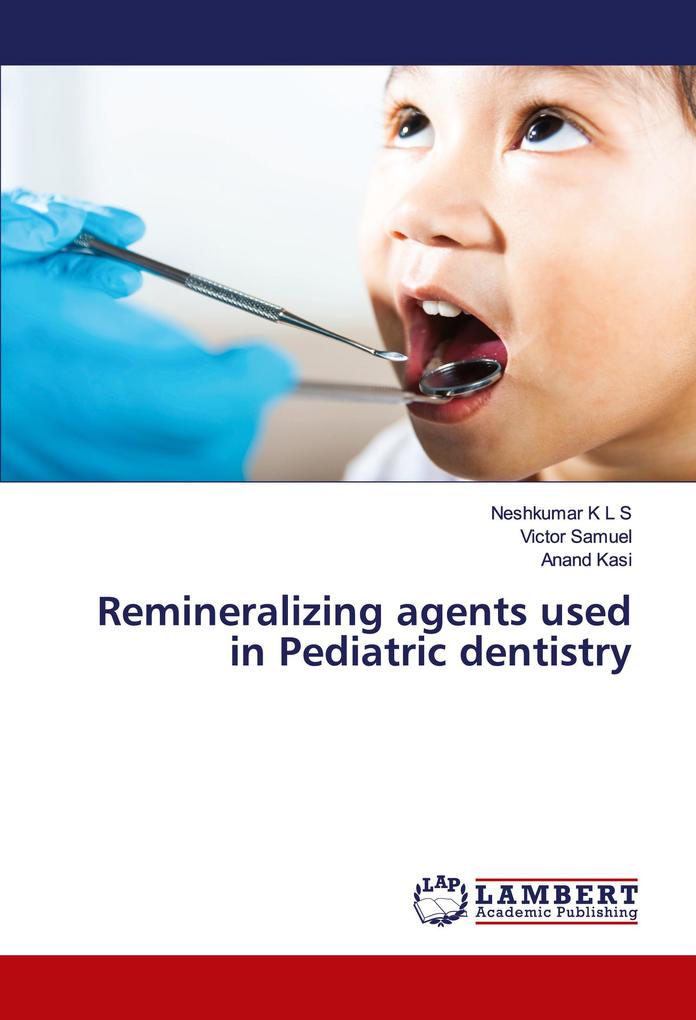 Remineralizing agents used in Pediatric dentistry