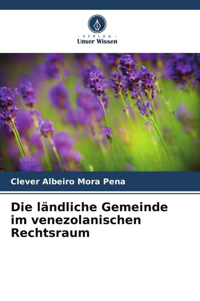 Die ländliche Gemeinde im venezolanischen Rechtsraum