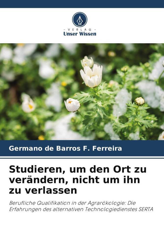 Studieren um den Ort zu verändern nicht um ihn zu verlassen