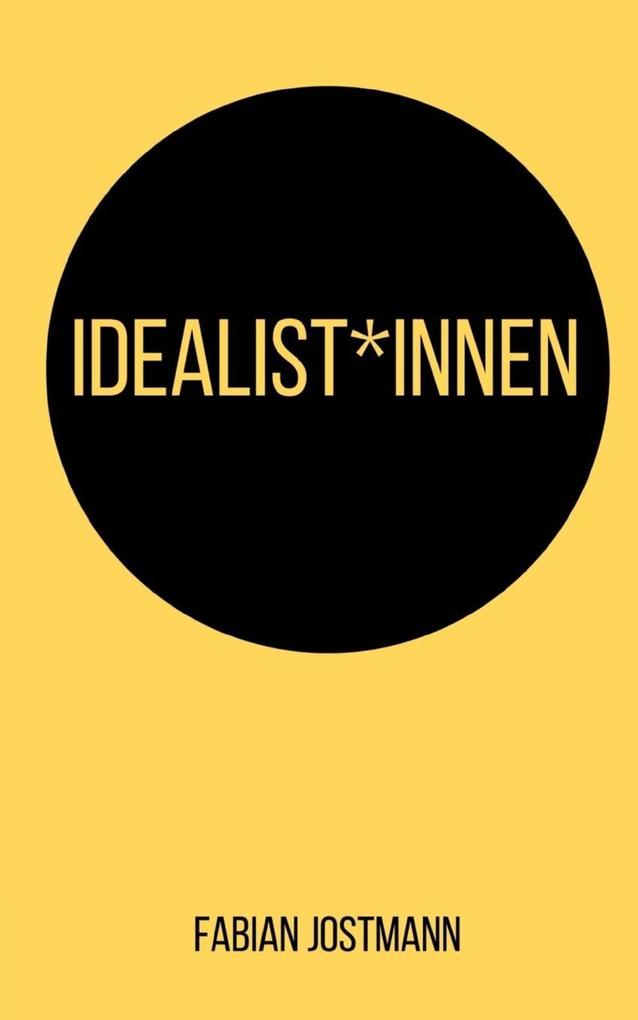 Idealist*innen