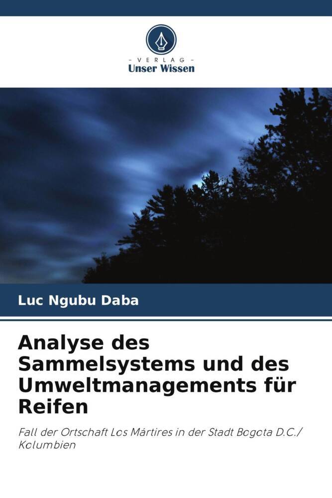 Analyse des Sammelsystems und des Umweltmanagements für Reifen