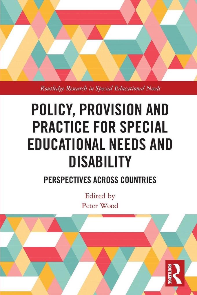 Policy Provision and Practice for Special Educational Needs and Disability