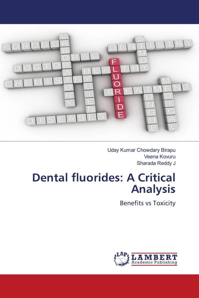 Dental fluorides: A Critical Analysis