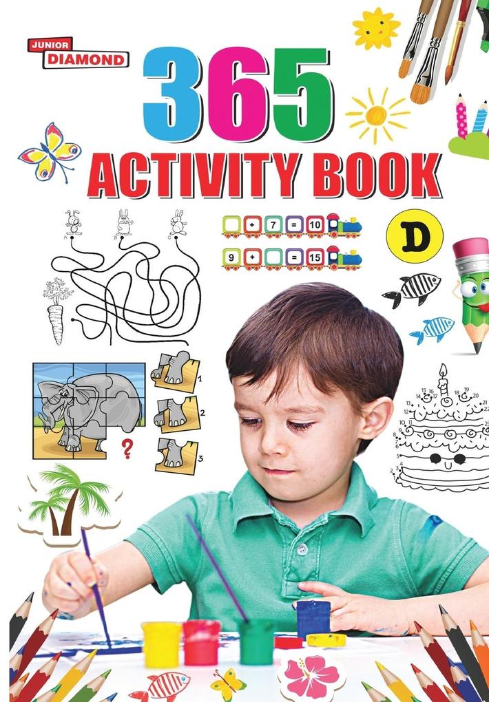 365 Activity Book D For Kids | Match the Pair Find the Difference Puzzles Crosswords Join the Dots Colouring Drawing and Brain Teasers