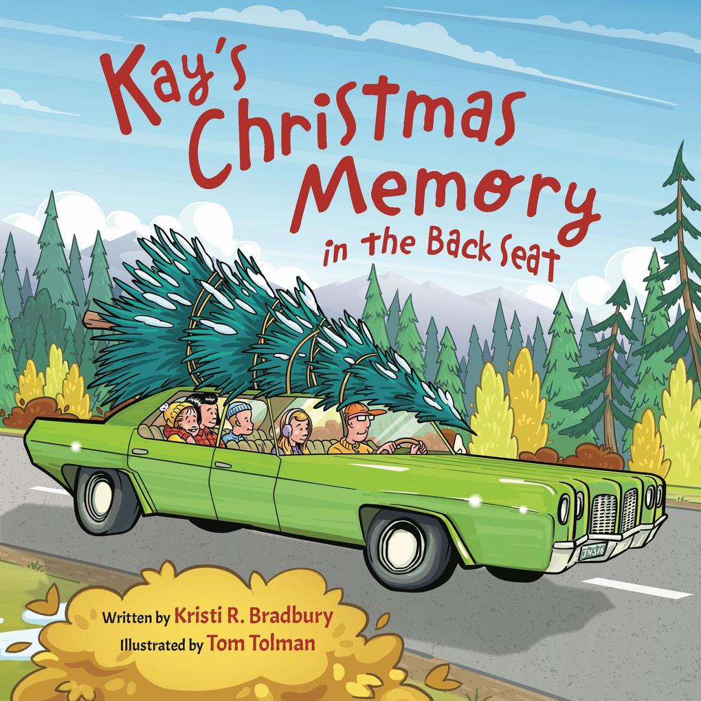 Kay‘s Christmas Memory in the Back Seat (In the Back Seat Series)
