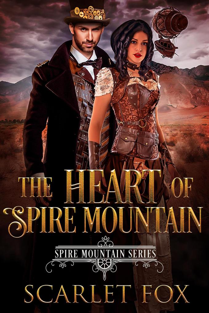 The Heart of Spire Mountain (Spire Mountain Series #1)
