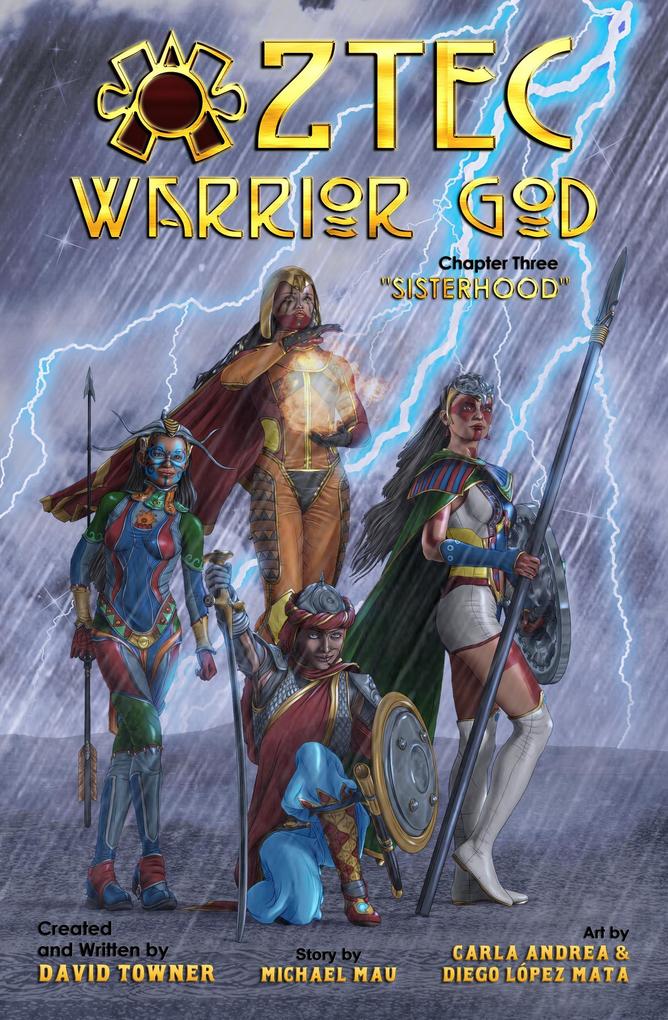 Aztec Warrior God Chapter Three: Sisterhood
