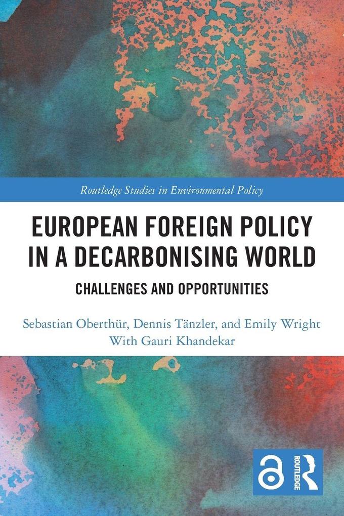 European Foreign Policy in a Decarbonising World