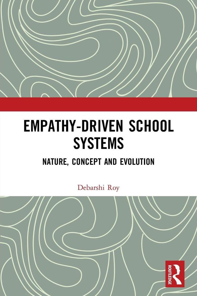Empathy-Driven School Systems