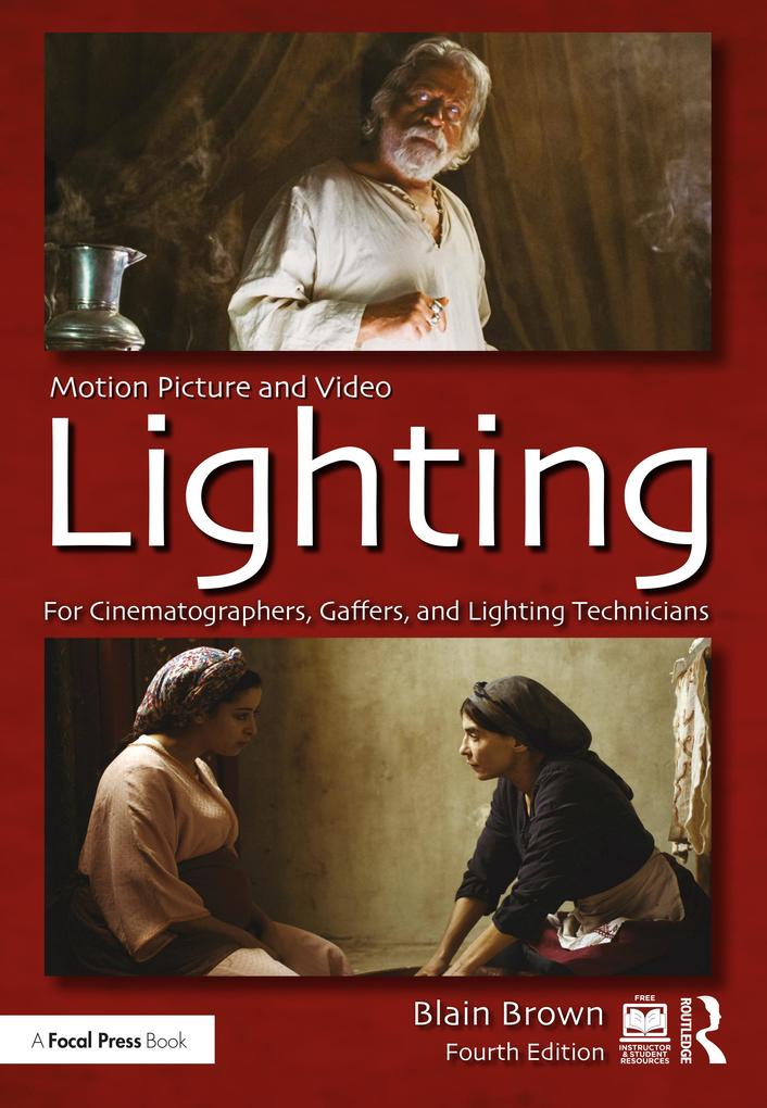 Taylor & Francis Motion Picture And Video Lighting