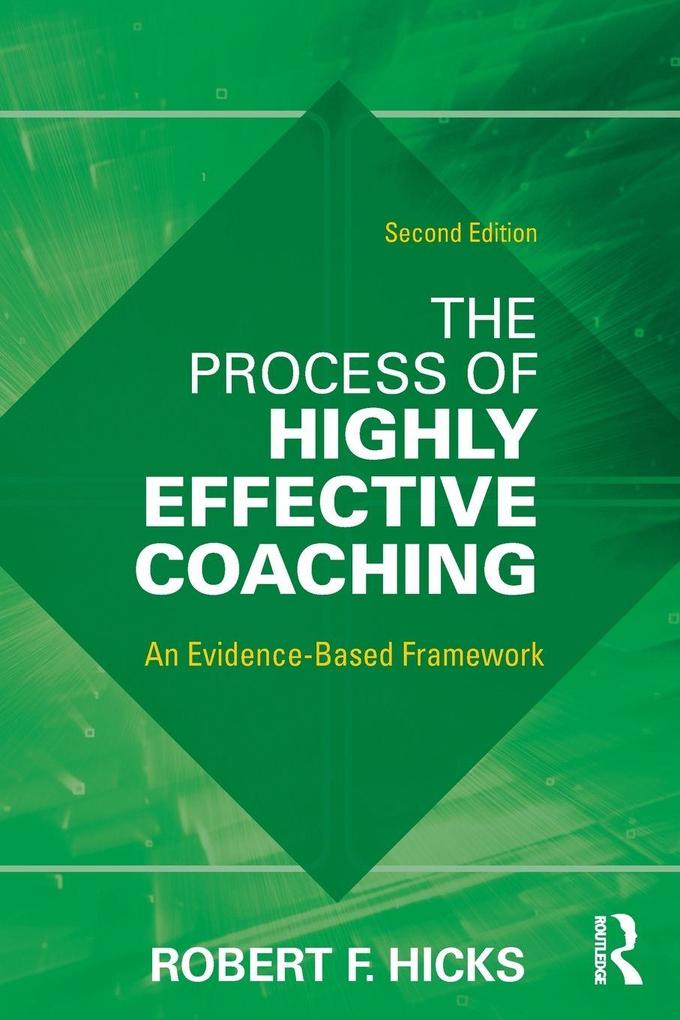 The Process of Highly Effective Coaching
