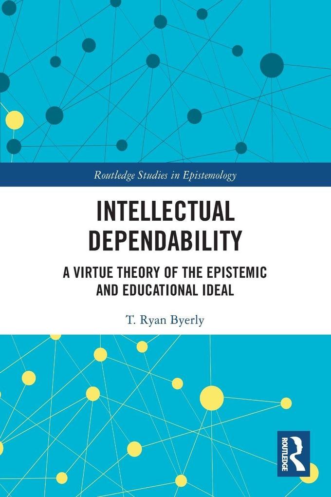 Intellectual Dependability