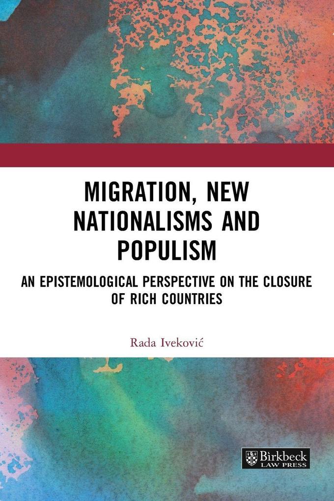 Migration New Nationalisms and Populism