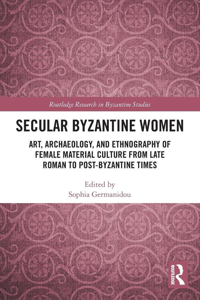 Secular Byzantine Women