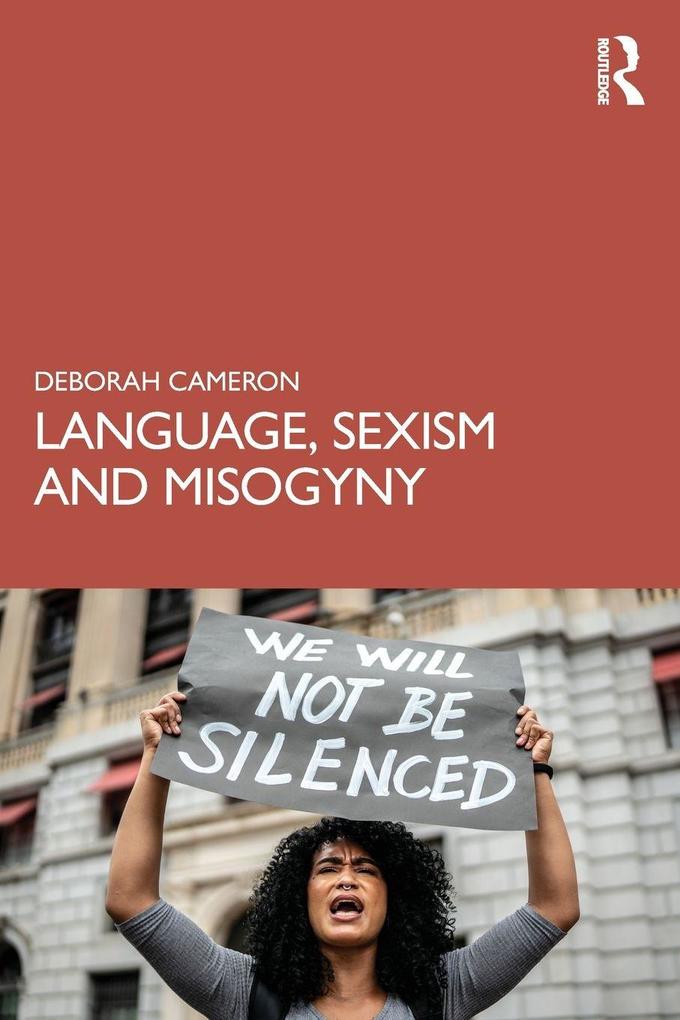 Language Sexism and Misogyny