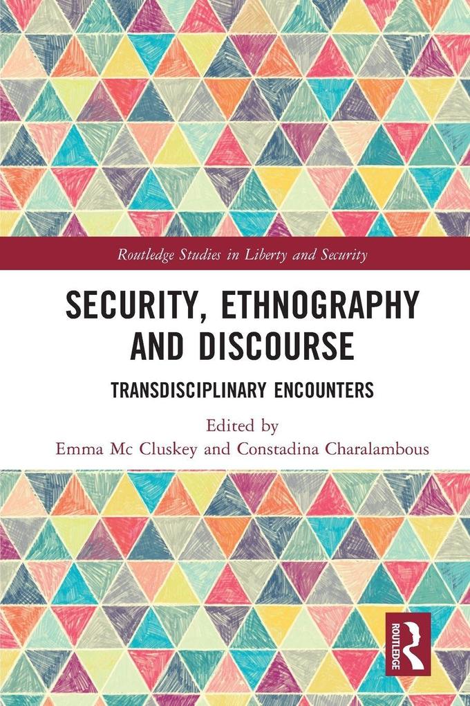 Security Ethnography and Discourse