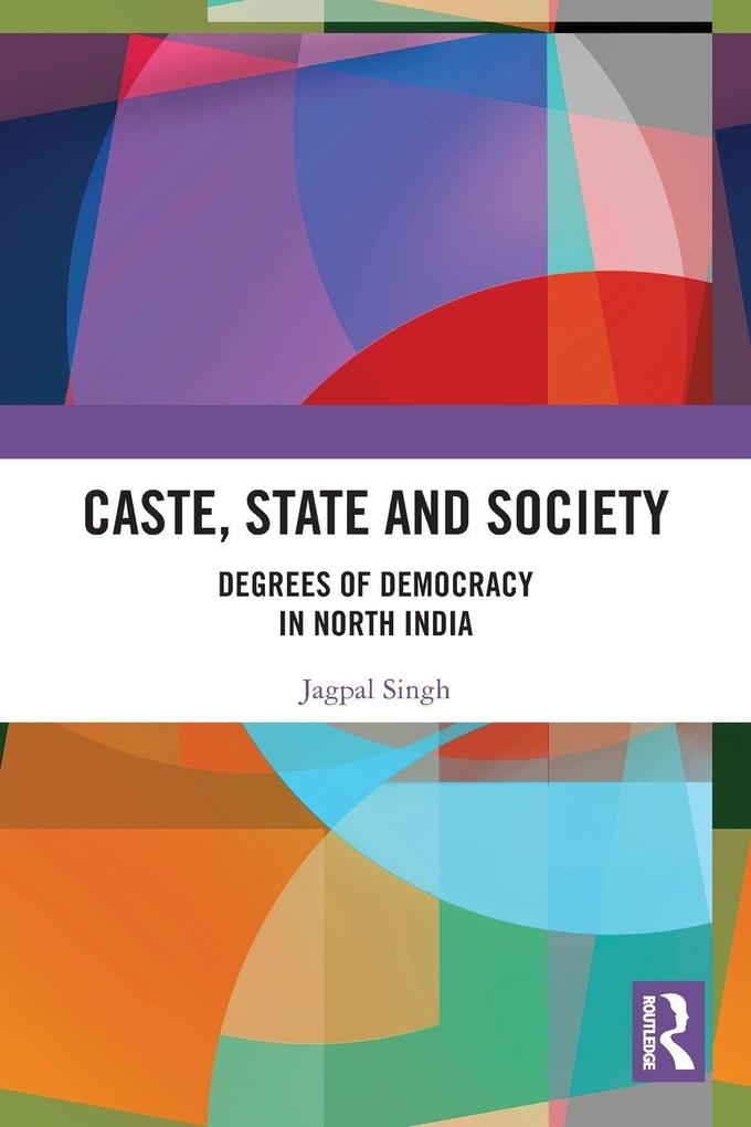 Caste State and Society