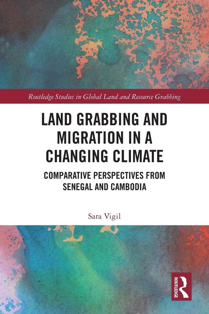 Land Grabbing and Migration in a Changing Climate