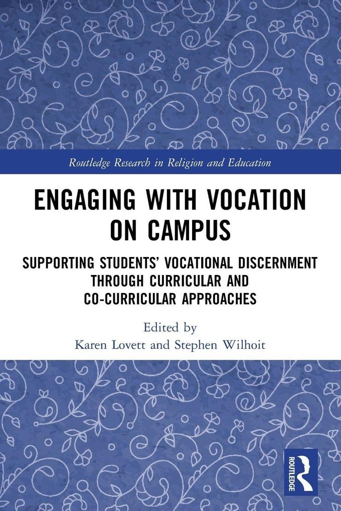 Engaging with Vocation on Campus