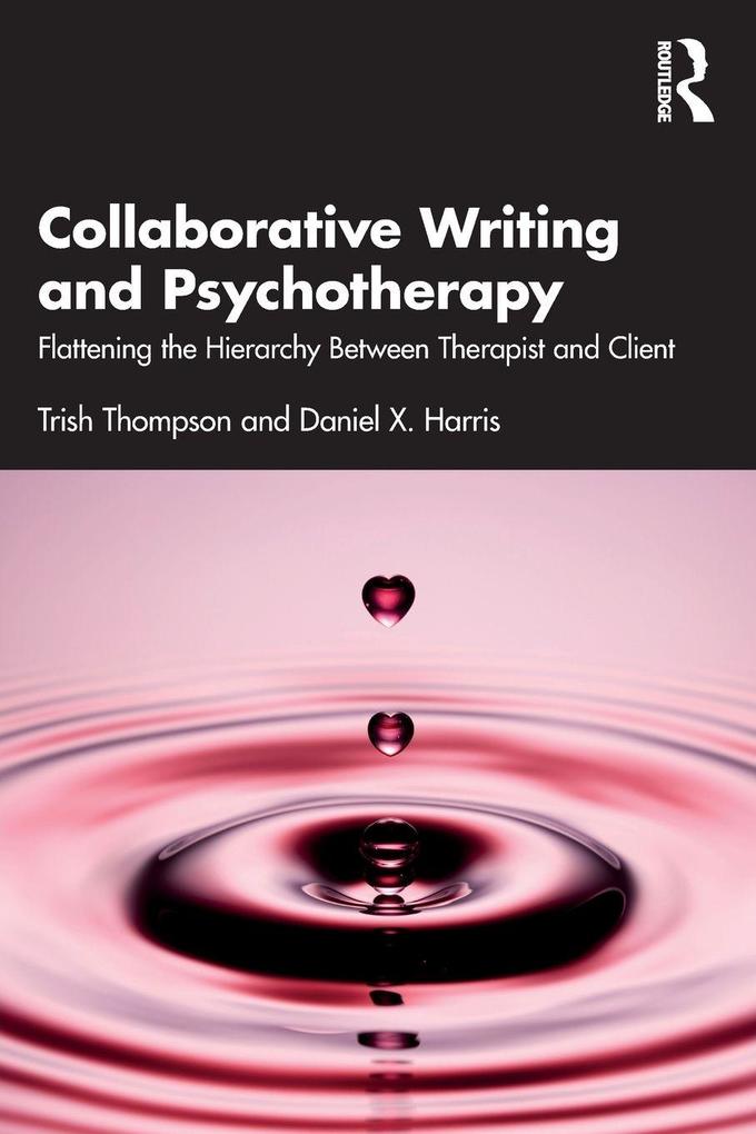 Collaborative Writing and Psychotherapy