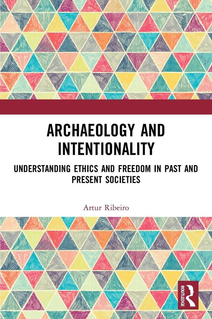 Archaeology and Intentionality