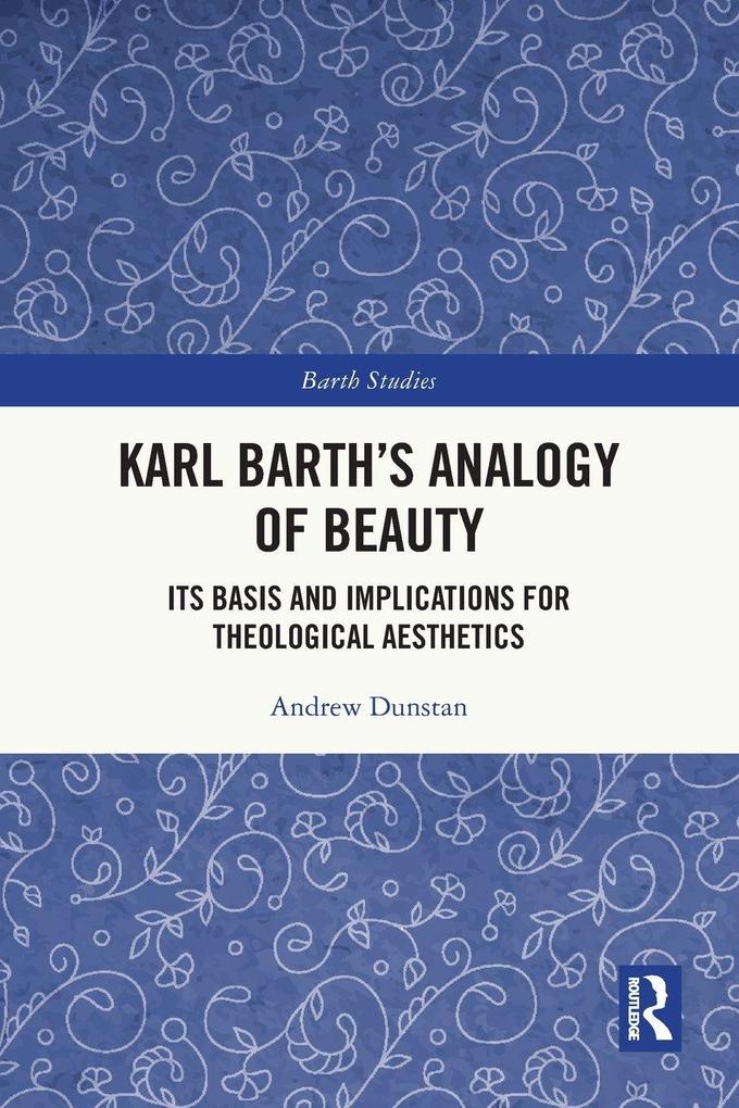 Karl Barth's Analogy of Beauty