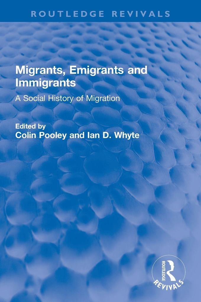 Migrants Emigrants and Immigrants