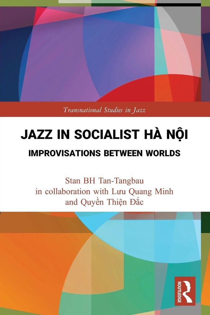 Jazz in Socialist Hà Ni