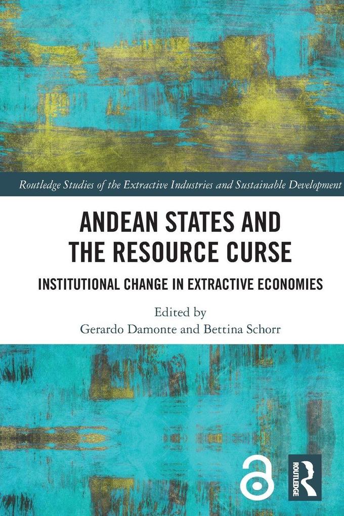 Andean States and the Resource Curse