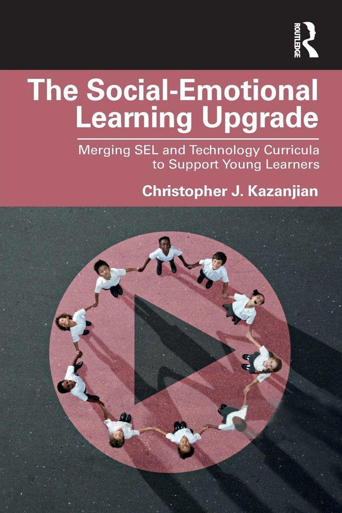 The Social-Emotional Learning Upgrade