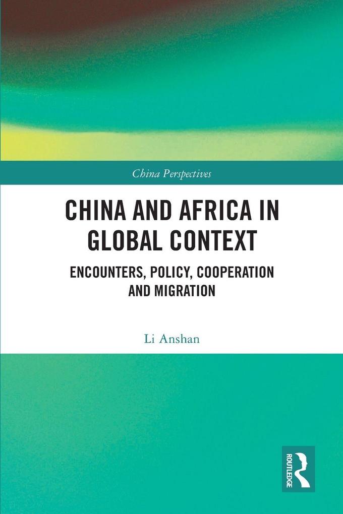China and Africa in Global Context