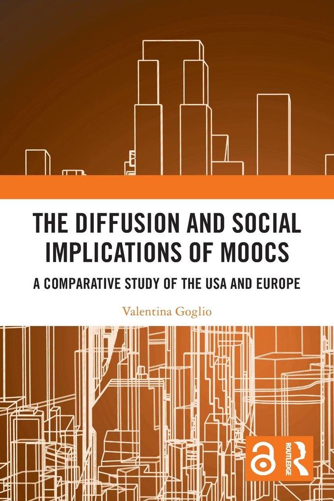 The Diffusion and Social Implications of MOOCs