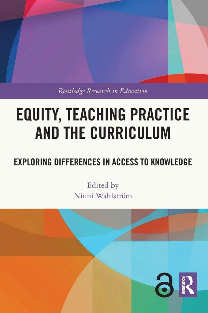 Equity Teaching Practice and the Curriculum